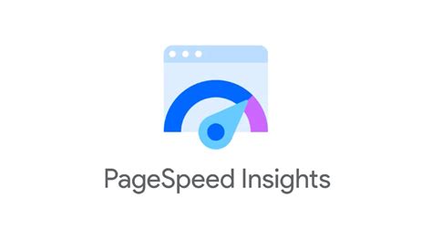 PageSpeed Insights.